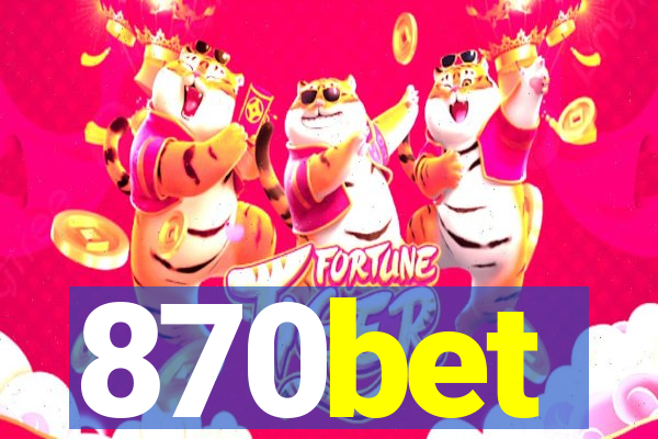 870bet