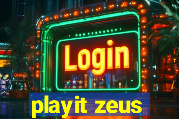 playit zeus