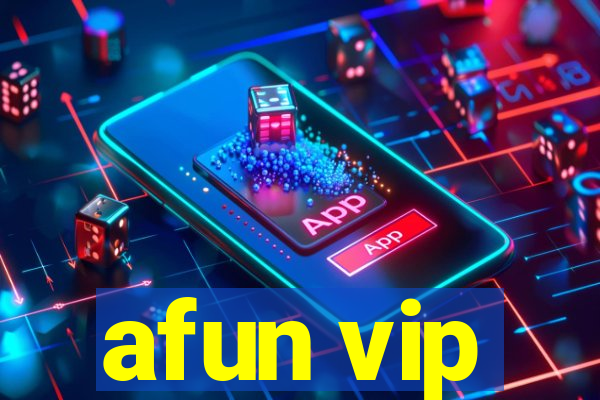 afun vip