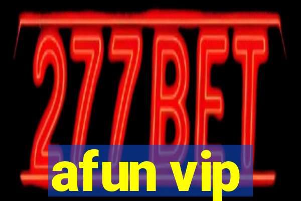 afun vip