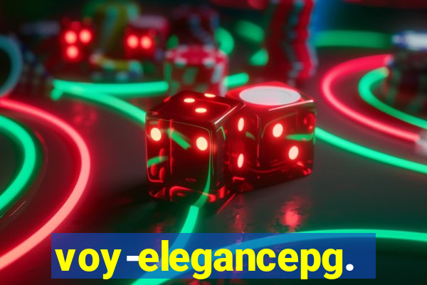 voy-elegancepg.com