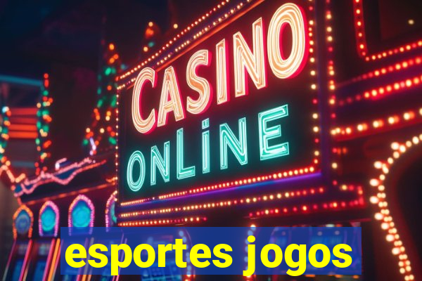 esportes jogos