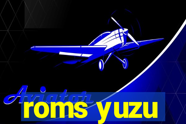 roms yuzu