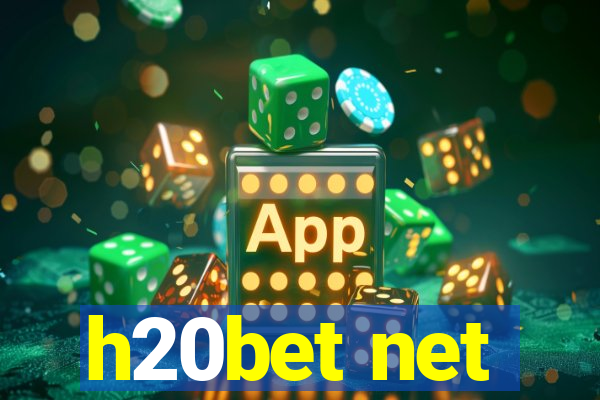 h20bet net