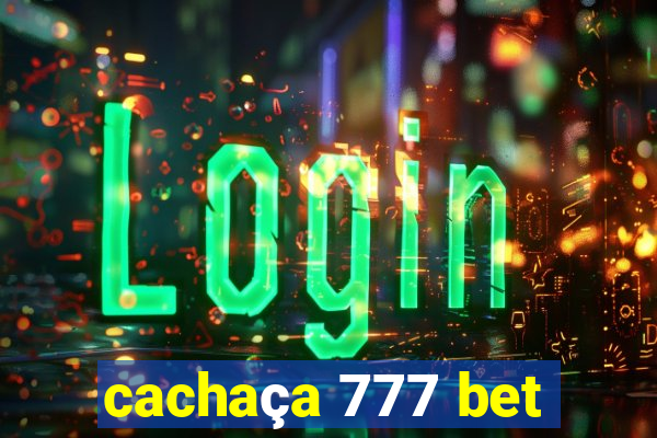 cachaça 777 bet