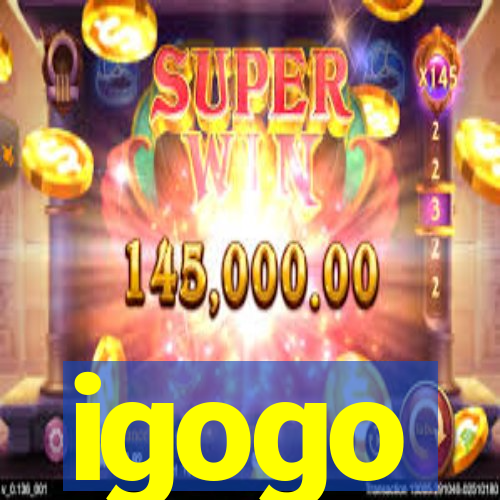 igogo