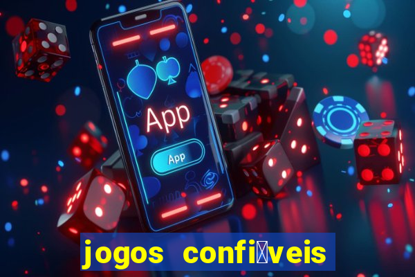 jogos confi谩veis para ganhar dinheiro