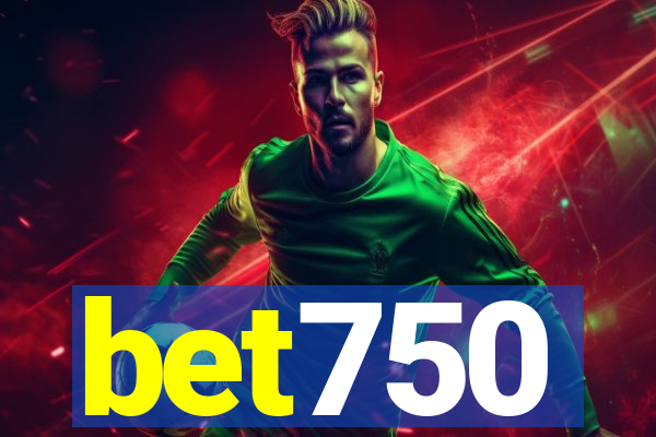 bet750