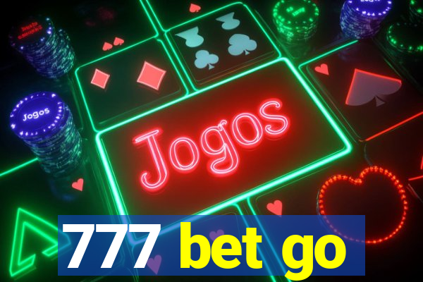 777 bet go