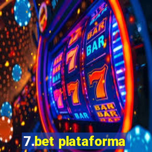 7.bet plataforma