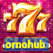 ornohub