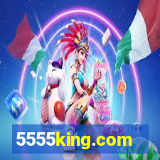 5555king.com