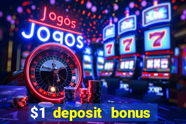 $1 deposit bonus casino nz