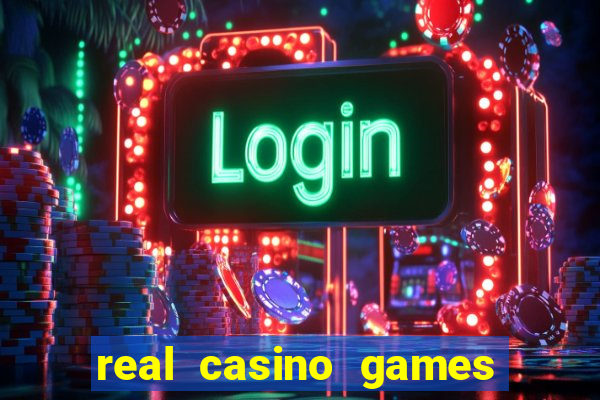 real casino games for real money