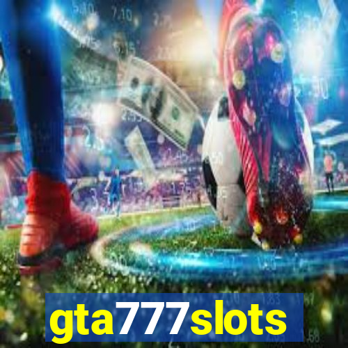 gta777slots