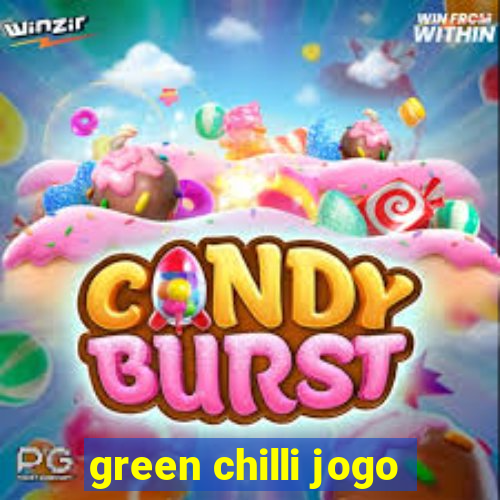 green chilli jogo