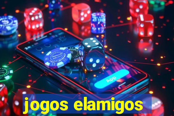 jogos elamigos