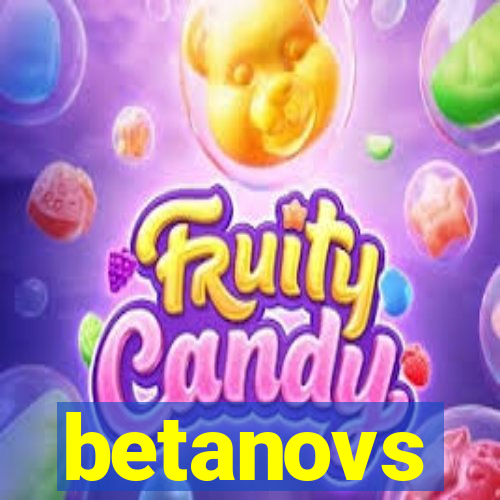 betanovs