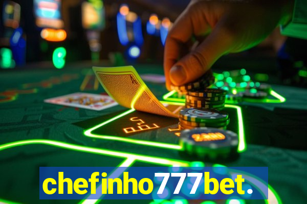 chefinho777bet.com