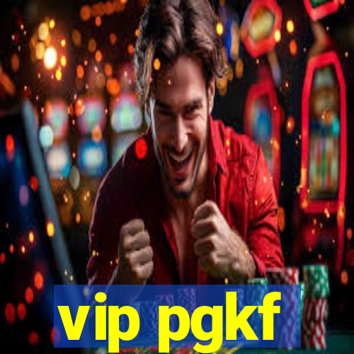 vip pgkf