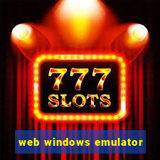 web windows emulator