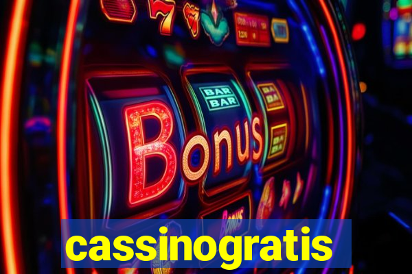 cassinogratis