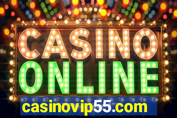 casinovip55.com