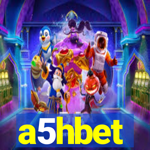 a5hbet