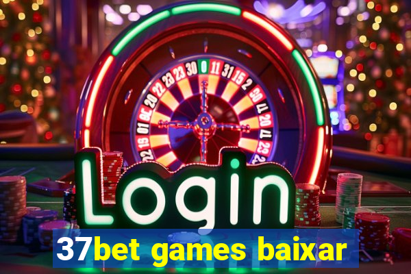 37bet games baixar