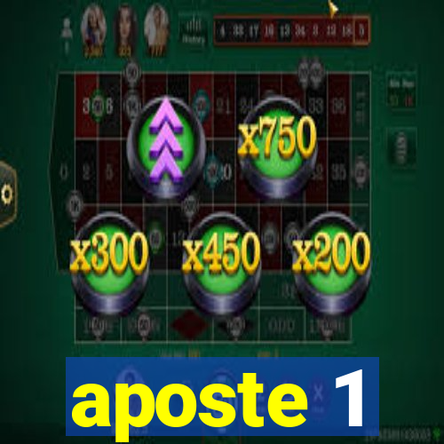 aposte 1