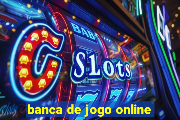 banca de jogo online