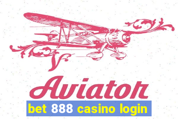 bet 888 casino login