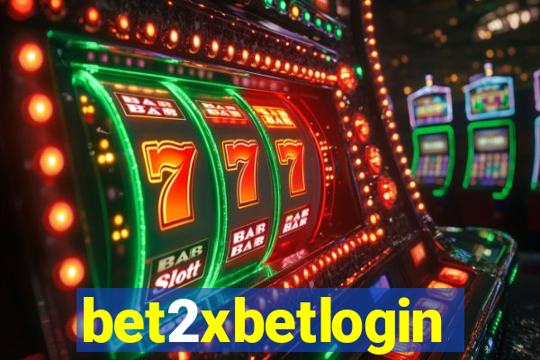 bet2xbetlogin