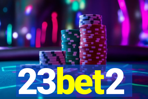 23bet2