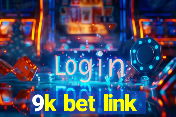 9k bet link