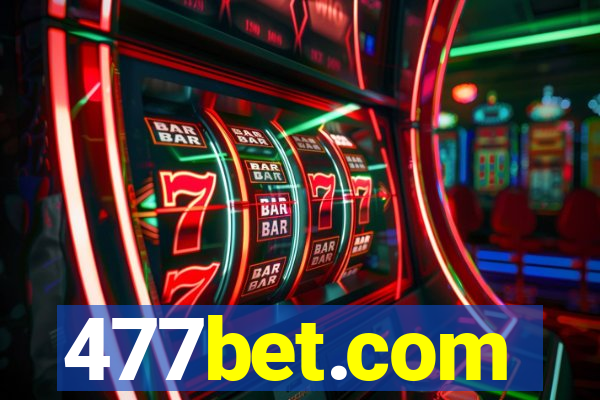 477bet.com