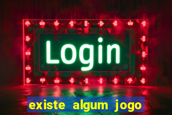 existe algum jogo que realmente paga