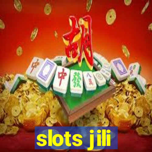 slots jili