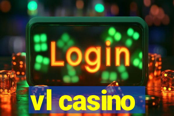 vl casino