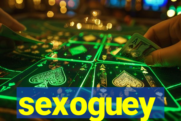 sexoguey