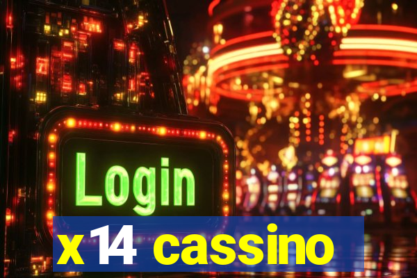 x14 cassino