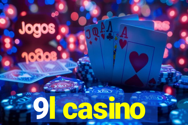 9l casino