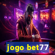 jogo bet77