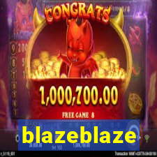 blazeblaze