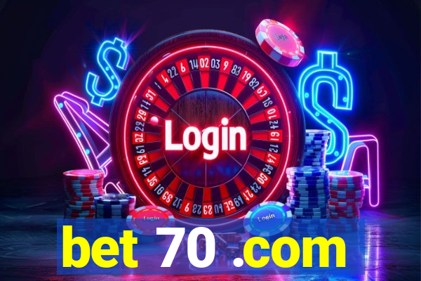 bet 70 .com