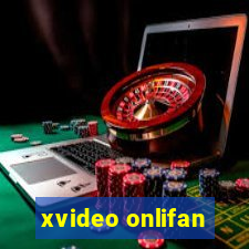 xvideo onlifan