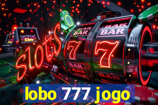 lobo 777 jogo