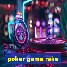 poker game rake