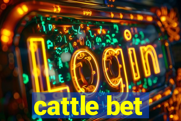 cattle bet