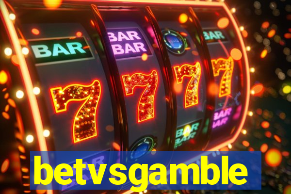 betvsgamble